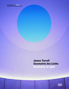 James Turrell: Geometry of Light