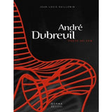 André Dubreuil. Poète du fer