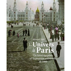 L’Univers à Paris 1900