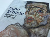 Egon Schiele: Almost a Lifetime