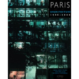 Paris Architecture 1900 - 2000