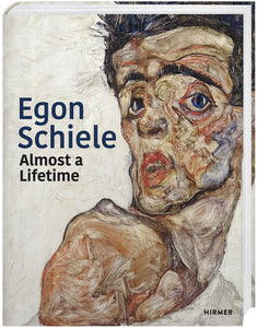 Egon Schiele: Almost a Lifetime