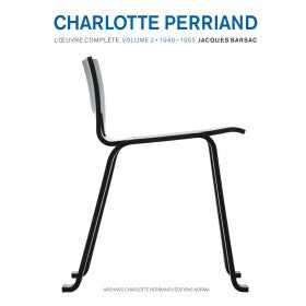 Charlotter Perriand, l'oeuvre complète - Tome 2